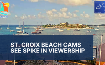 St. Croix Beach Cams See Spike in Viewership