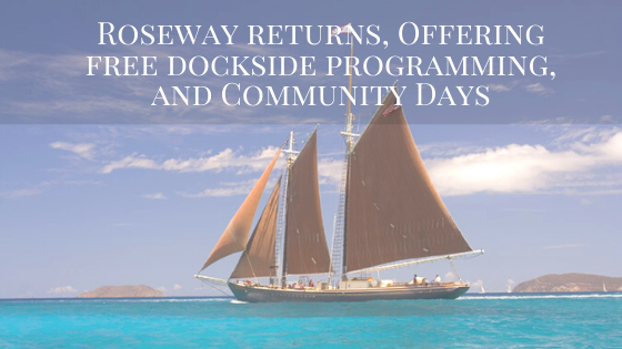 Roseway Returns to St Croix