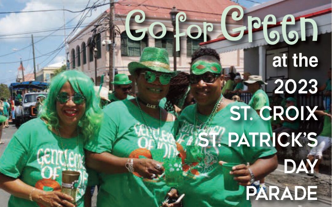 Crucian St. Patrick’s Day Parade 2023