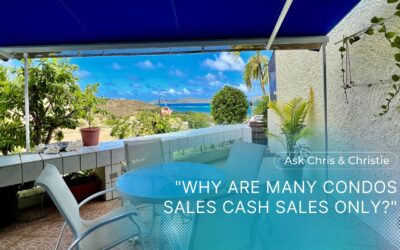 Why so many cash sale only condos on St. Croix?