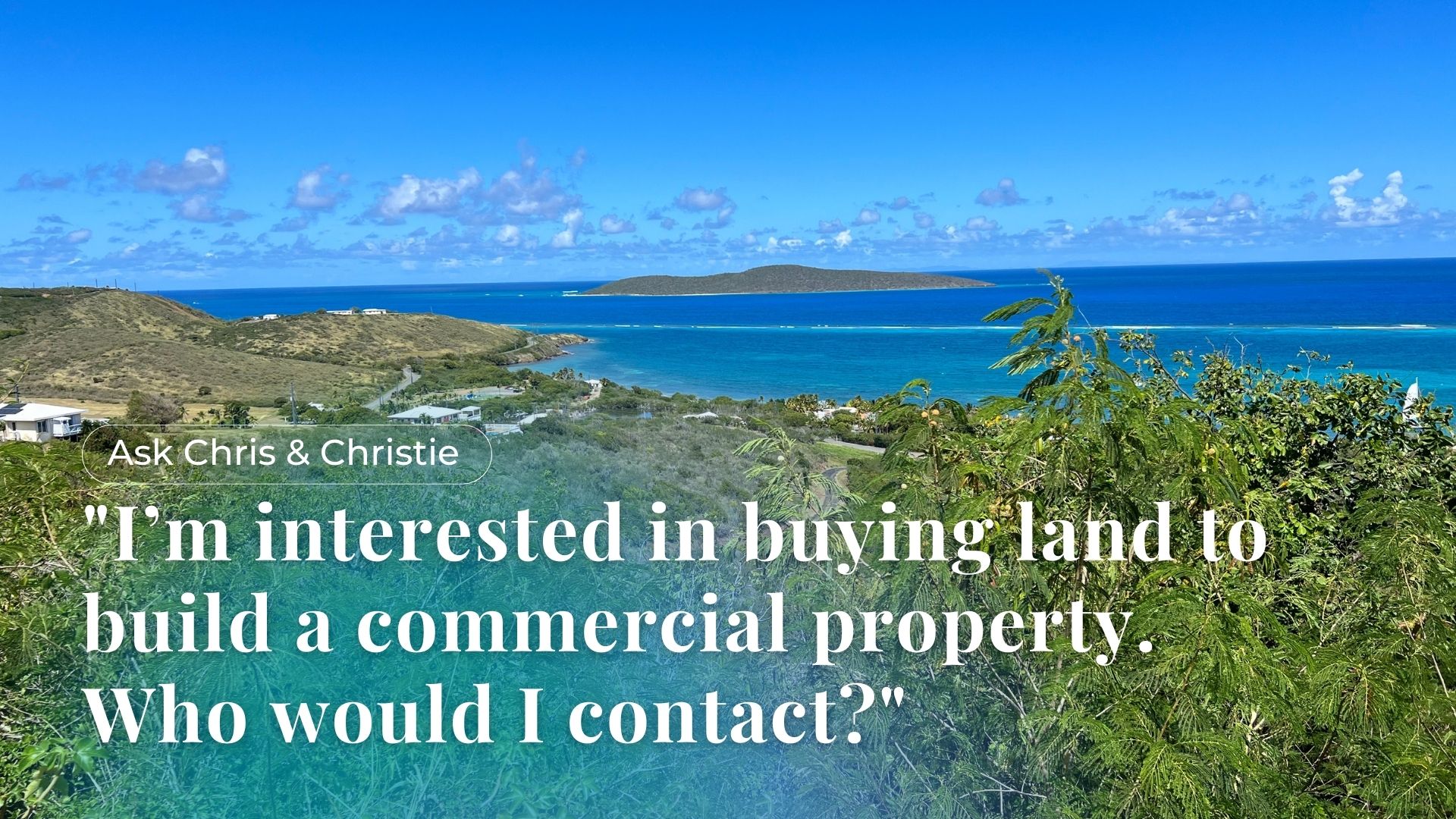 buying-land-to-build-a-commercial-property-chris-and-christie-powers